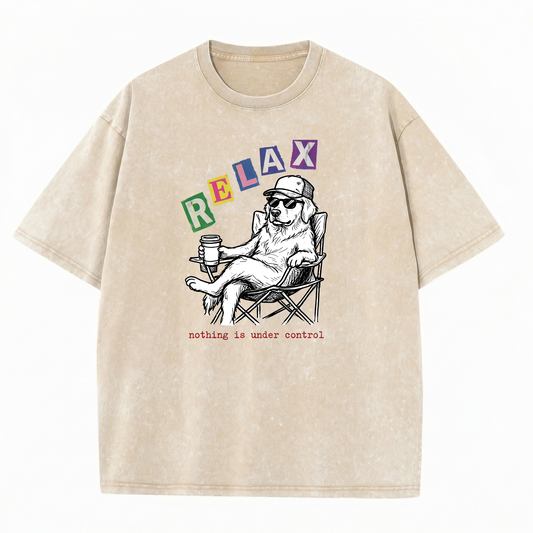 ChaoticClub Relax Nothing Is Under Control Dog Washed T-Shirt