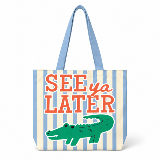 Striped See Ya Later Tote Bag