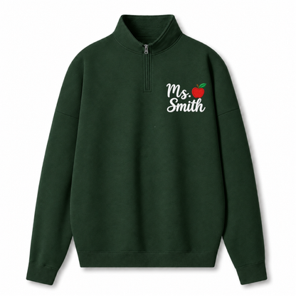 Chaotic Club Embroided Custom Teacher Name Red Apple Quarter Zip Sweatshirt