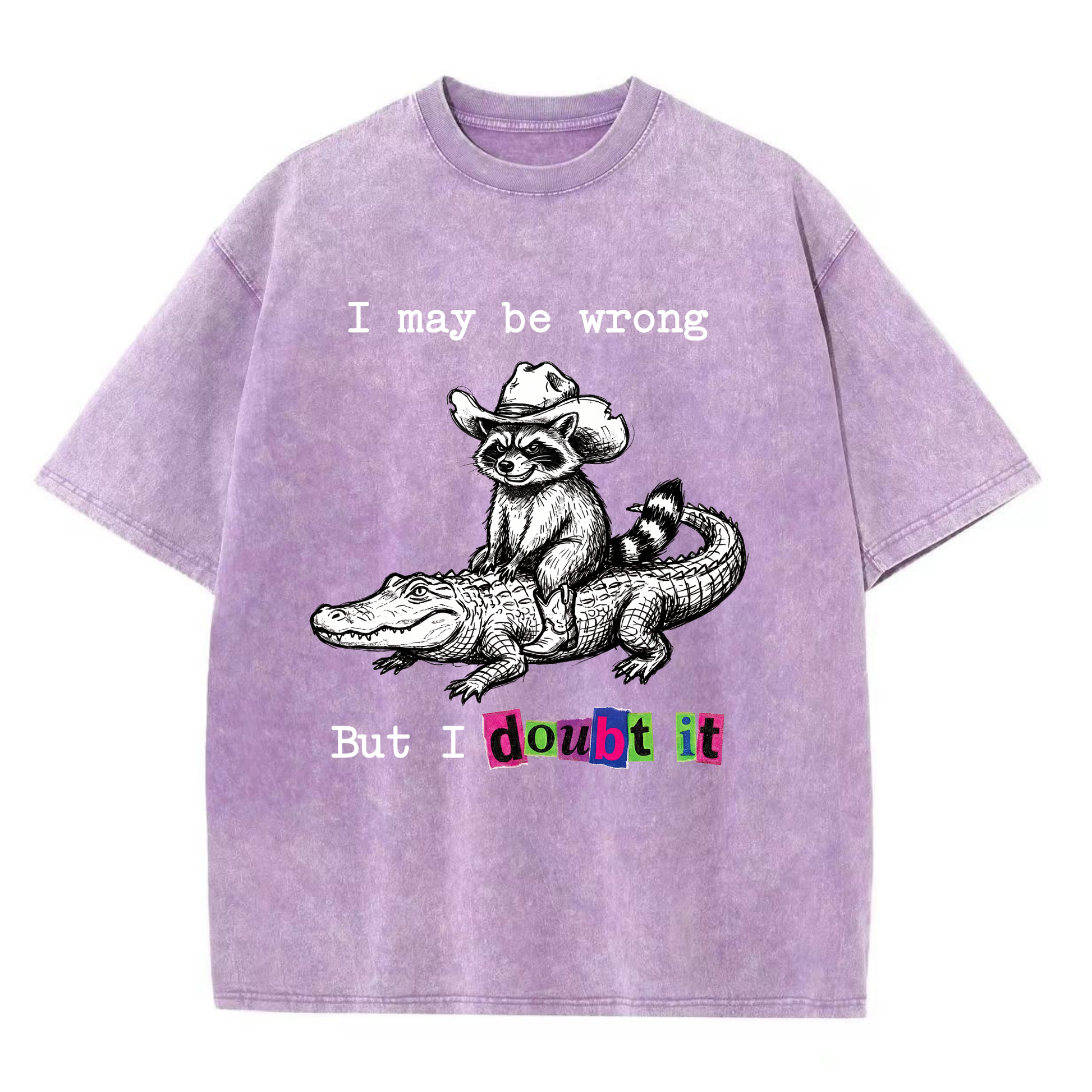 ChaoticClub I May Be Wrong But I Doubt It Raccoon Washed T-Shirt, vintage oversized graphic tee with a funny sarcastic raccoon design on premium washed cotton fabric