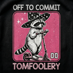 ChaoticClub Off To Commit Tomfoolery Raccoon Mesh Jersey
