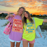 ChaoticClub Motherhood Is Kingdom Work Neon T-shirt