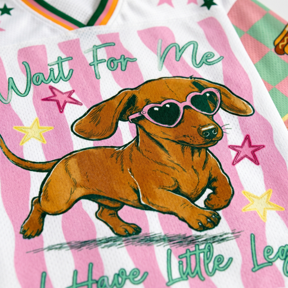 ChaoticClub Dachshund Wait For Me Little Legs Mesh Jersey