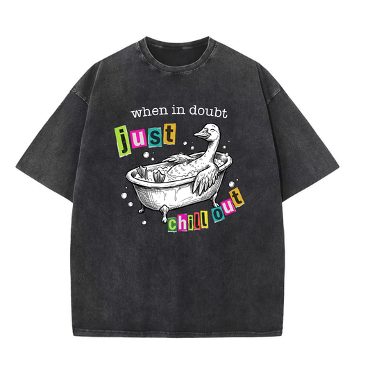 ChaoticClub When in doubt, just chill out Duck Washed T-Shirt