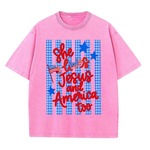 Chaoticclub She Loves Jesus And American Washed T-Shirt