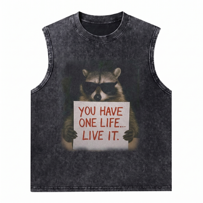 ChaoticClub You Have One Life Raccoon Wash Tanktop