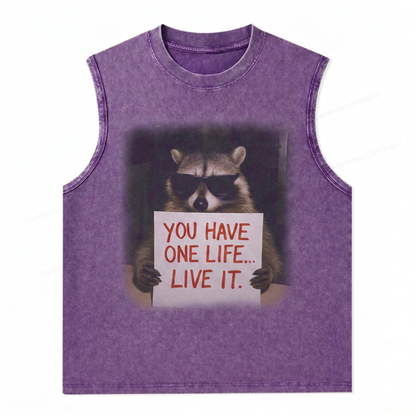 ChaoticClub You Have One Life Raccoon Wash Tanktop