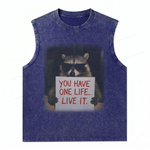 ChaoticClub You Have One Life Raccoon Wash Tanktop