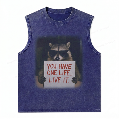 ChaoticClub You Have One Life Raccoon Wash Tanktop