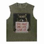 ChaoticClub You Have One Life Raccoon Wash Tanktop