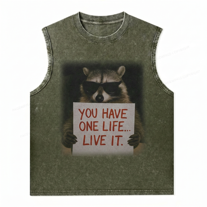 ChaoticClub You Have One Life Raccoon Wash Tanktop
