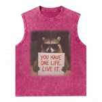 ChaoticClub You Have One Life Raccoon Wash Tanktop