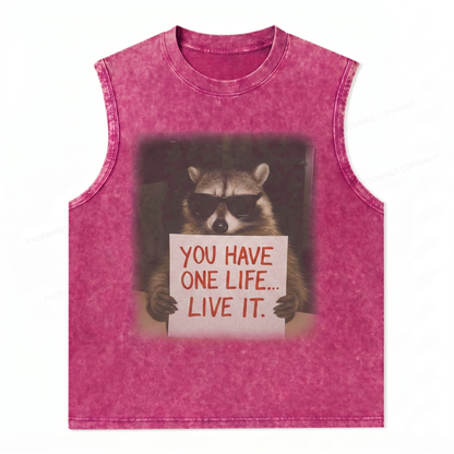 ChaoticClub You Have One Life Raccoon Wash Tanktop