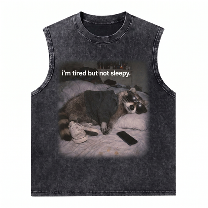 ChaoticClub Tired Not Sleepy Raccoon Wash Tanktop