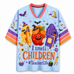 ChaoticClub I Smell Children Teacher Teacher Witch Life Mesh Jersey