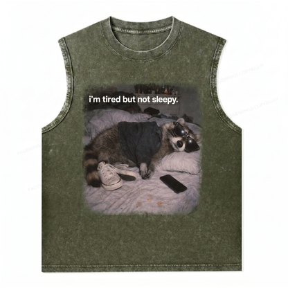 ChaoticClub Tired Not Sleepy Raccoon Wash Tanktop