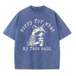 ChaoticClub Sorry For What My Face Said Washed T-Shirt