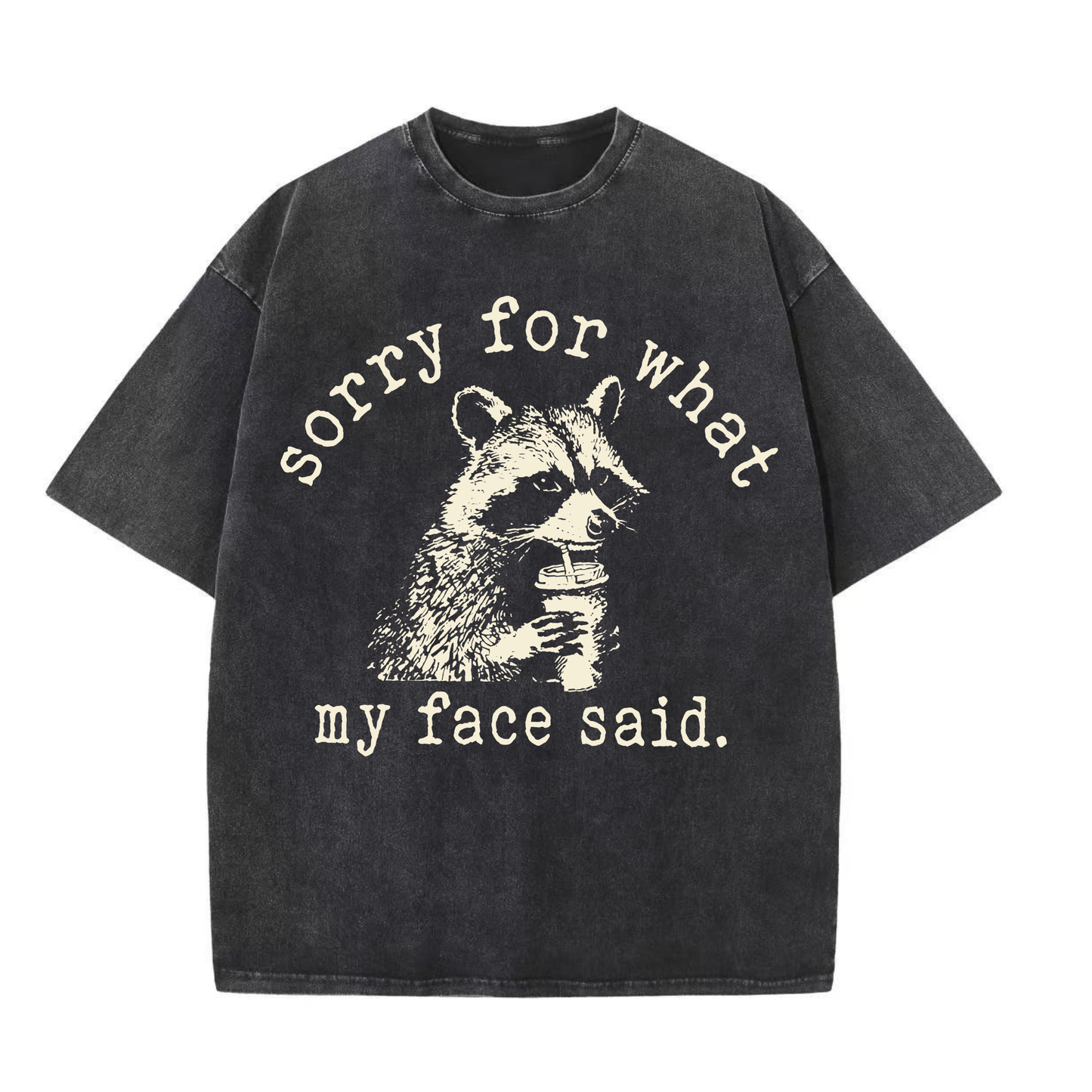 ChaoticClub Sorry For What My Face Said Washed T-Shirt