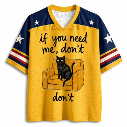 ChaoticClub If You Need Me Don’t Cat Meme Mesh Jersey