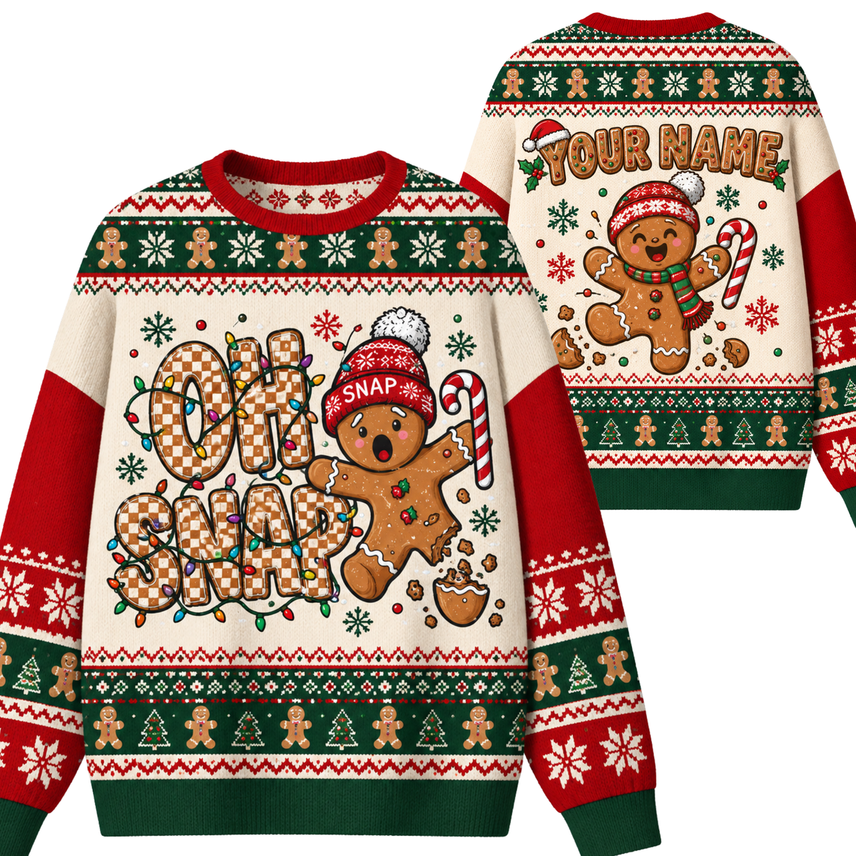 Chaotic Club Custom Oh Snap Gingerbread Man Ugly Sweatshirt
