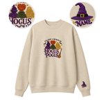 Chaotic Club Embroided It s Just A Bunch Of Hocus Pocus Sanderson Sisters Personalized Sleeve Crewneck Sweatshirt