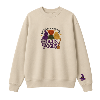 Chaotic Club Embroided It s Just A Bunch Of Hocus Pocus Sanderson Sisters Personalized Sleeve Crewneck Sweatshirt