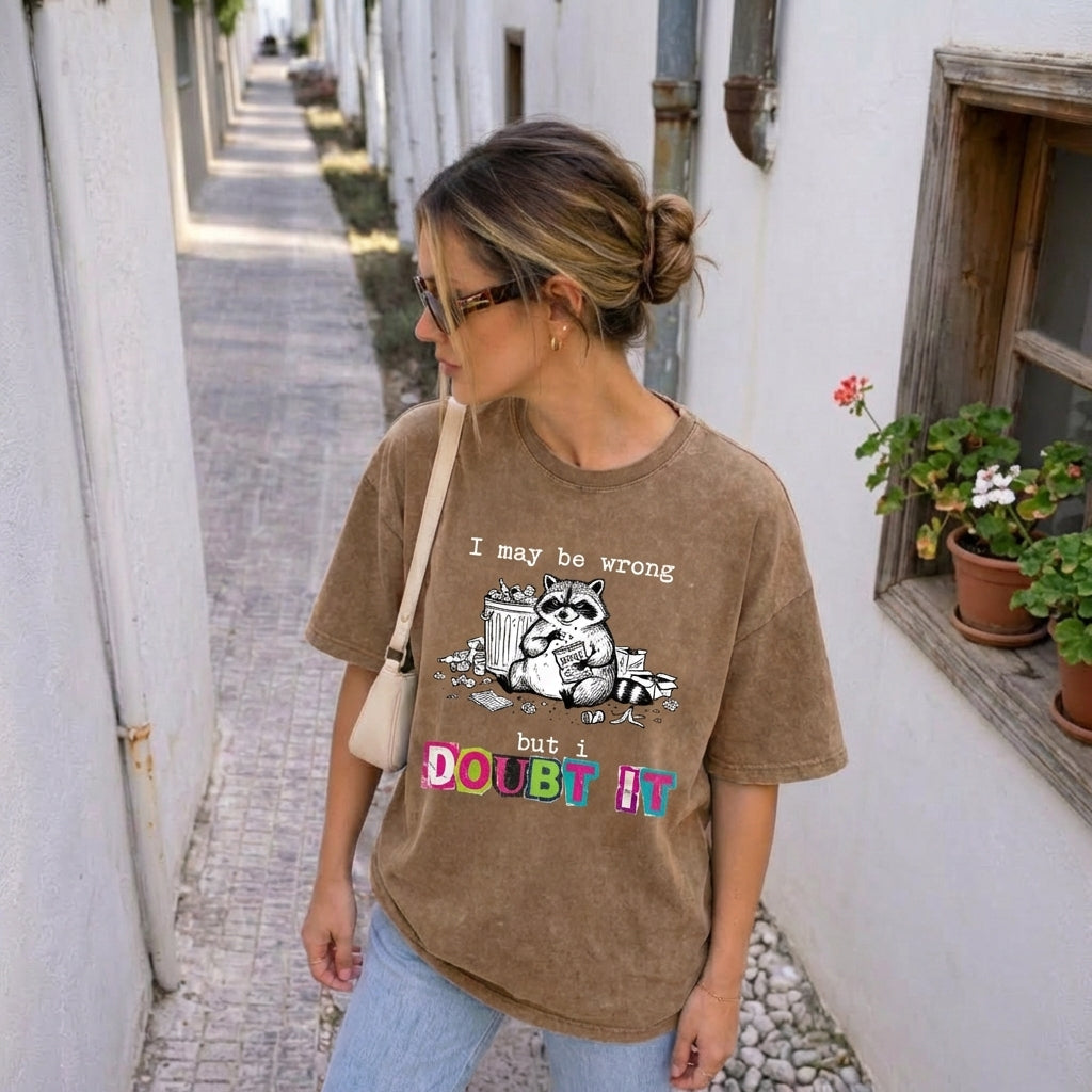 ChaoticClub I May Be Wrong Raccoon Washed T-Shirt, vintage oversized graphic tee featuring a funny raccoon illustration on premium washed cotton fabric