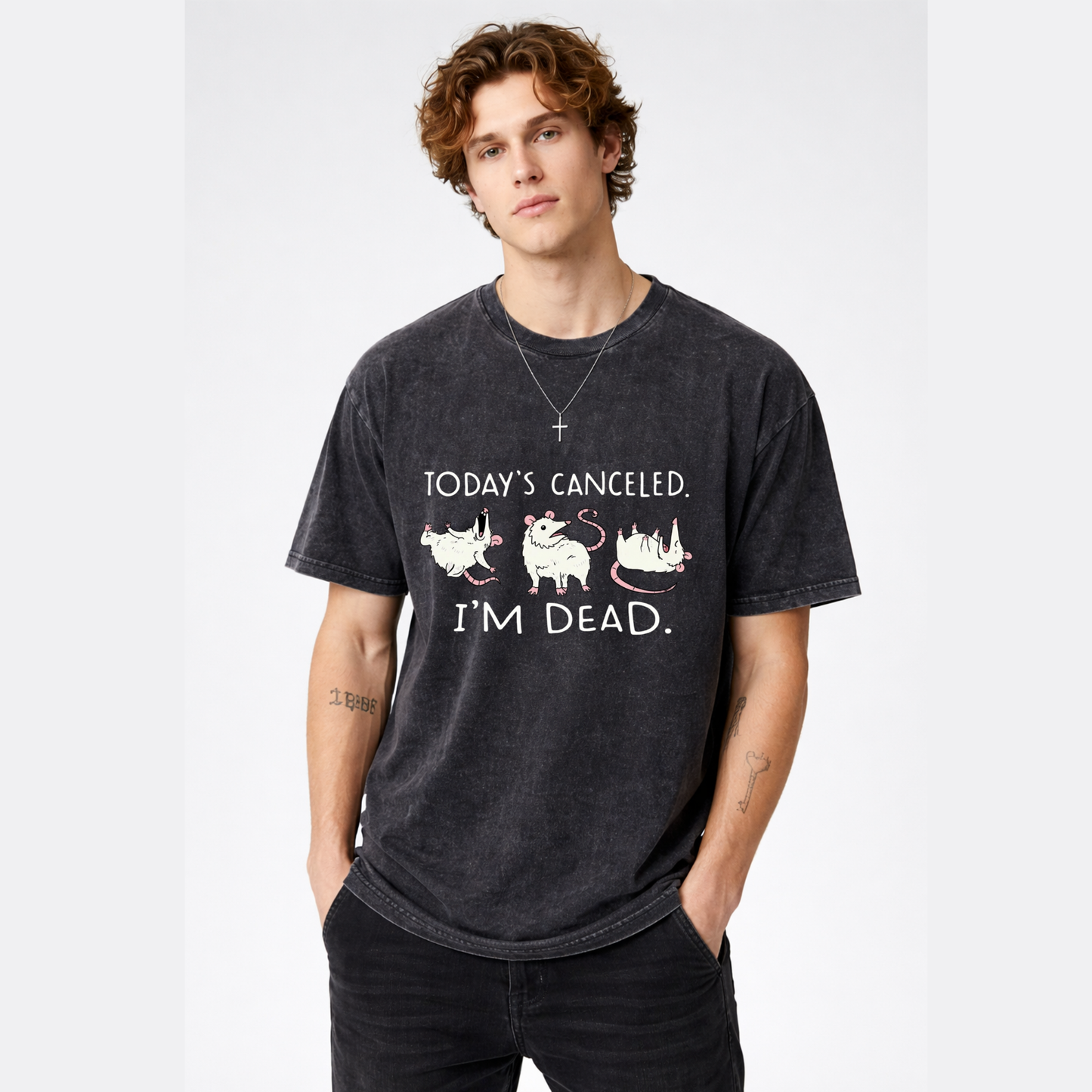 Chaoticclub Today's Canceled I'm Dead Funny Possum Wash T-shirt
