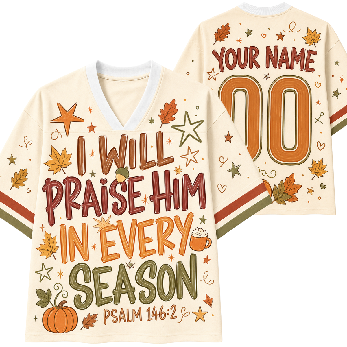 Front and back view mockup of the cream Chaotic Club Christian autumn jersey featuring 'I Will Praise Him In Every Season' Psalm 146:2 typography, custom name, and number 00.