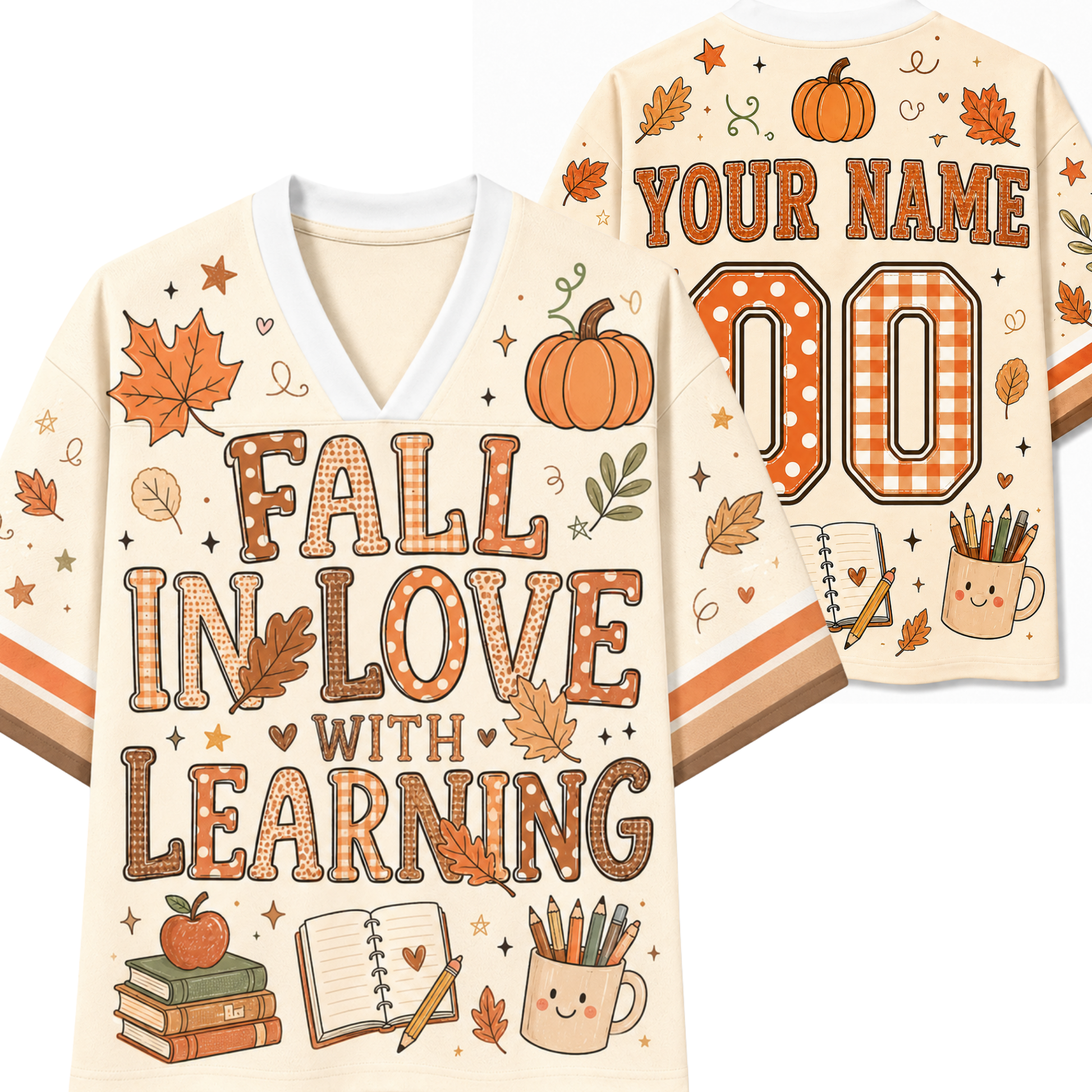 Front and back views of a custom football-style V-neck shirt in cream with orange and brown autumn-themed graphics, including pumpkins, leaves, stars, books, an apple, a notebook, a pencil cup, and large customizable text reading 'FALL IN LOVE WITH LEARNING' on the front and 'YOUR NAME 00' on the back.