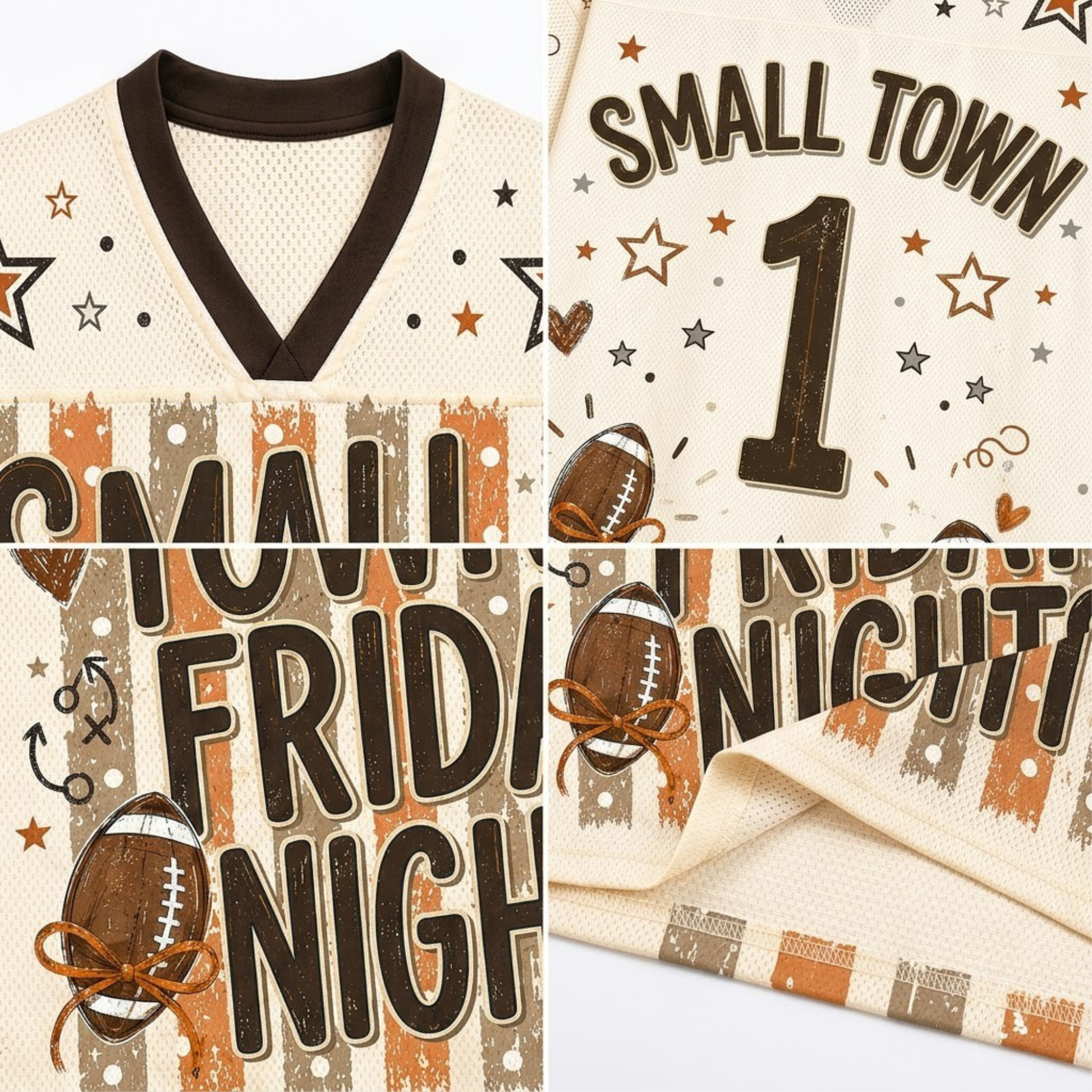 A four-panel close-up collage of a football-themed jersey or shirt design. The cream mesh-style fabric features dark brown V-neck trim, brown and orange distressed stripes, scattered star and dot motifs, a football graphic with a bow tie, and the text 'SMALL TOWN 1' and 'SMALL TOWN FRIDAY NIGHT'.